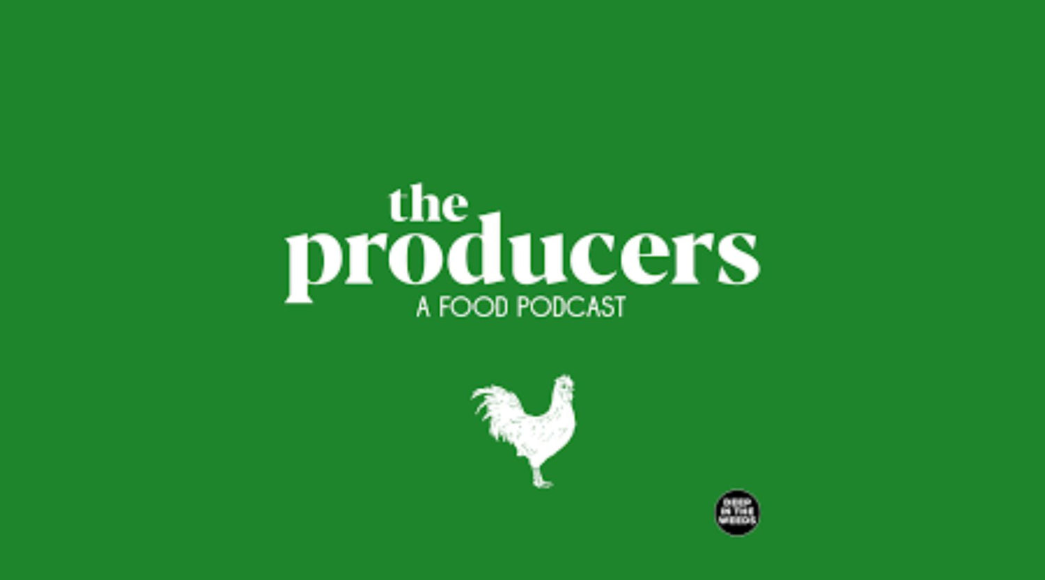 Emelia Prendergast, The Queen of Conserves, Joins The Producers Podcast